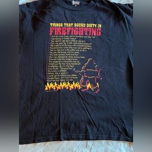 Dirty firefighter T-shirt
